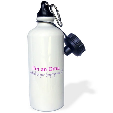 3dRose Im an Oma - Whats your Superpower - hot pink - funny gift for grandma, Sports Water Bottle, 21oz
