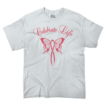 - Breast Cancer Awareness T Shirt Pink Celebrate Life Butterfly Ribbon Tee by Pray For A Cure