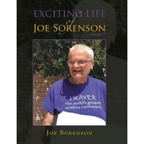 Exciting life of Joe Sorenson, (Paperback)