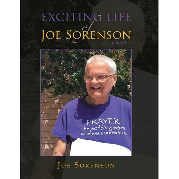 Exciting life of Joe Sorenson, (Paperback)