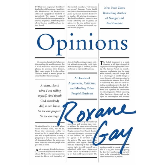 Opinions: A Decade of Arguments, Criticism, and Minding Other People's Business, (Hardcover)