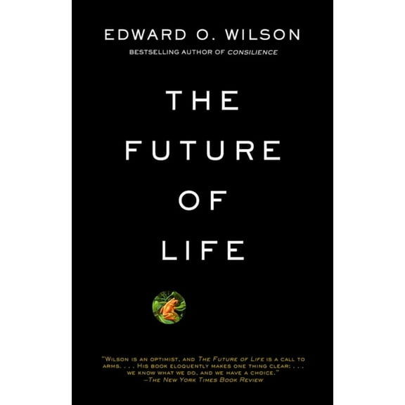 The Future of Life : ALA Notable Books for Adults (Paperback)