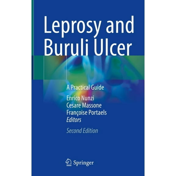 Leprosy and Buruli Ulcer: A Practical Guide, (Hardcover)