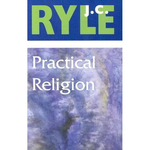 Pre-Owned Practical Religion (Paperback) 0851517439 9780851517438
