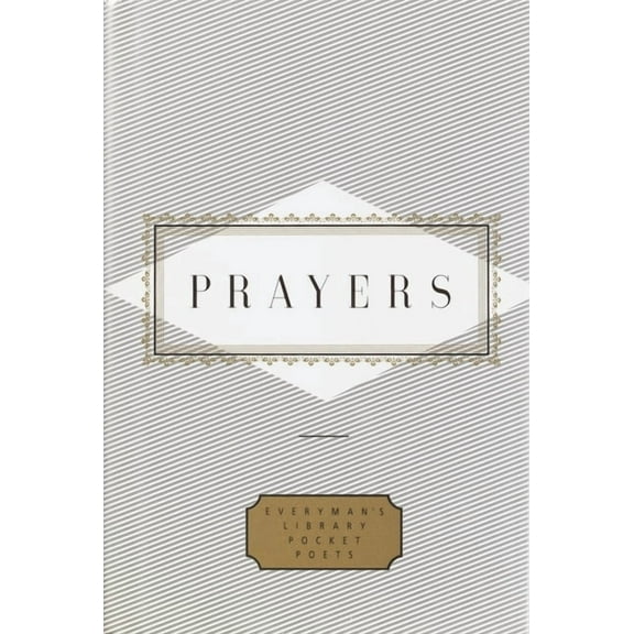Everyman's Library Pocket Poets Series: Prayers (Hardcover)