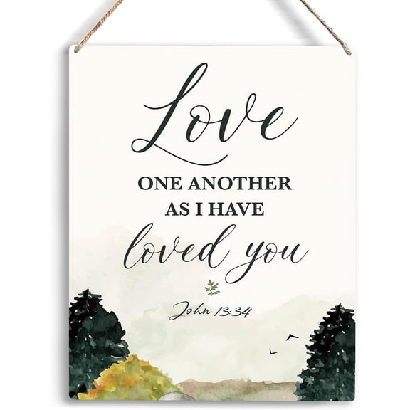 Christian Wall Decor Love One Another As I Have Loved You Wooden Hanging Sign Porch Sign Christian Bible Verse Wall Art for Living Room Bathroom Bedroom Home Decor 8x10 Inch