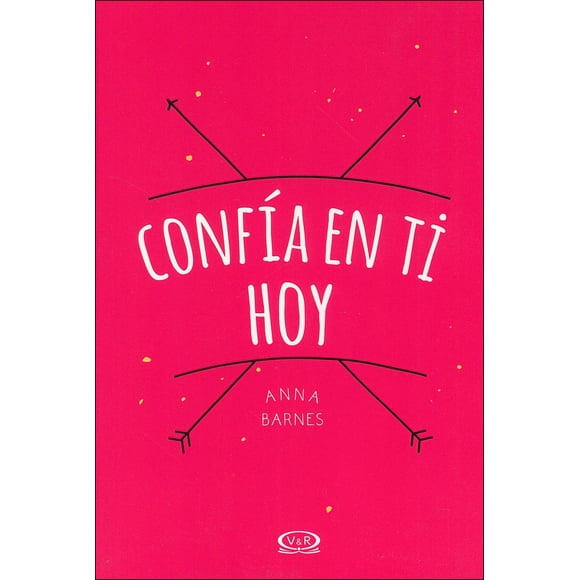 Confía en Ti Hoy VR Editoras 9789877473667