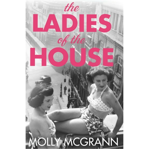 The Ladies of the House