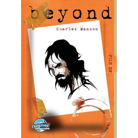 Beyond : Charles Manson