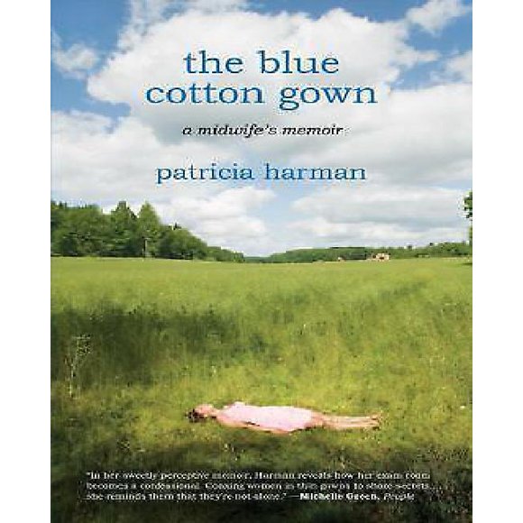 The Blue Cotton Gown By Harman, Patricia