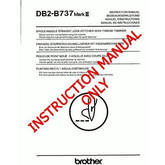 Brother DB2-B737 Mark III Sewing Machine Owners Instruction Manual