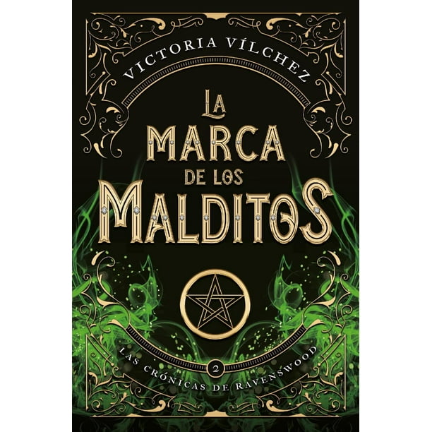 Libro La Marca De Los Malditos Tapa Blanda, Autor Victoria Vilchez, Editorial Titania Titania 9786077486596