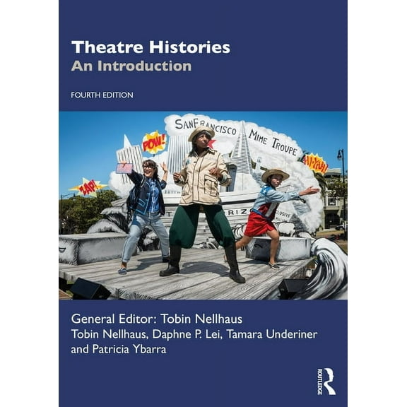 Theatre Histories: An Introduction, (Paperback)