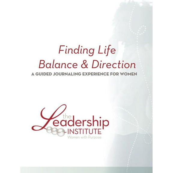 Finding Life Balance & Direction, (Paperback)