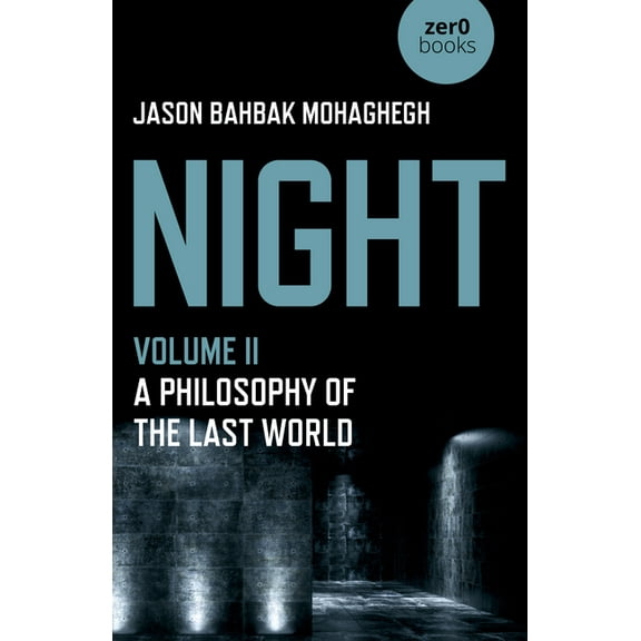 Night : A Philosophy of the Last World (Paperback)