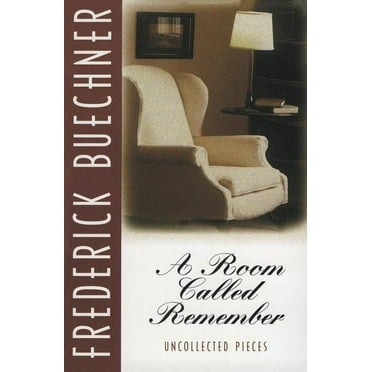 A Room Called Remember: Uncollected Pieces, (Paperback)