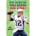 thumbnail image 3 of Tom Brady (Epic Athletes, Bk. 4), 3 of 3