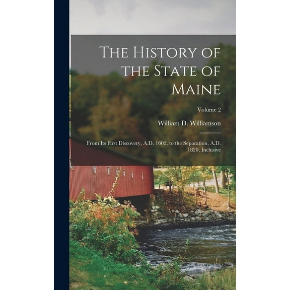 The History of the State of Maine (Hardcover)