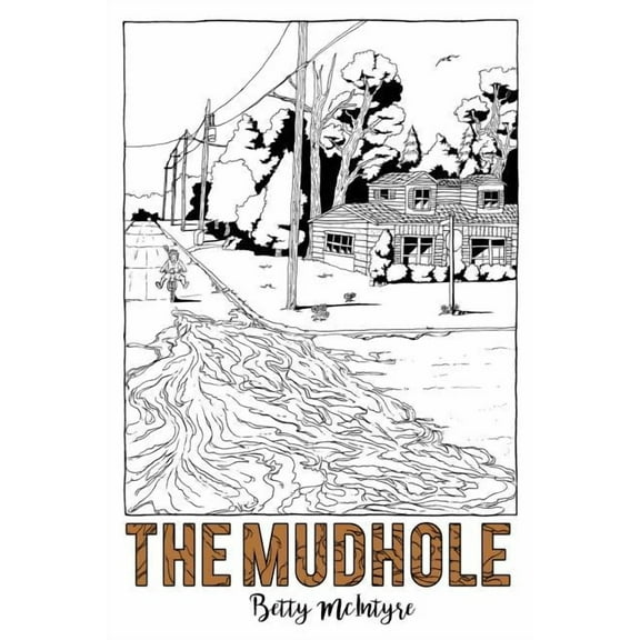 The Mudhole (Paperback)