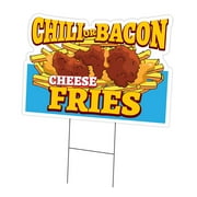 Chili Or Bacon Cheese Fries 18" x 24" Yard Sign & Stake | Advertise Your Business | Stake Included Double Sided Image | Made in The USA
