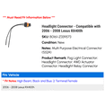 thumbnail image 2 of Headlight Connector - Compatible with 2006 - 2008 RX400h 2007, 2 of 2