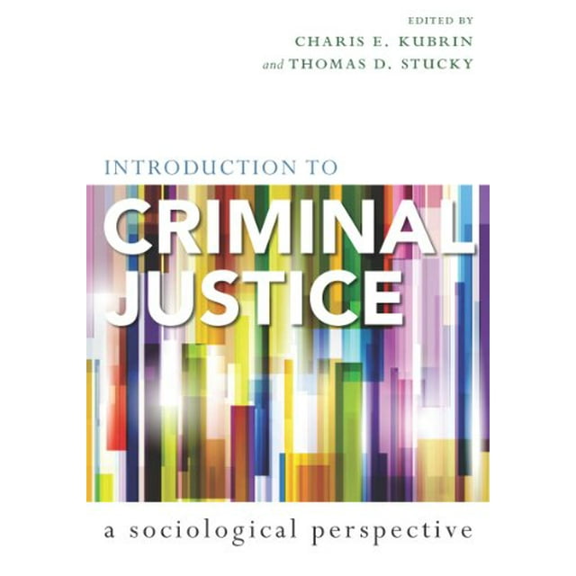 Introduction à la Justice Pénale, une Perspective Sociologique