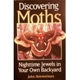 thumbnail image 1 of Pre-Owned Discovering Moths: Nighttime Jewels in Your Own Backyard (Paperback) 0892725281 9780892725281, 1 of 1