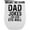 White, variant on Dad Jokes Are How Eye Roll Pun, Birthday or Father's Day, White 12oz Wine Tumbler