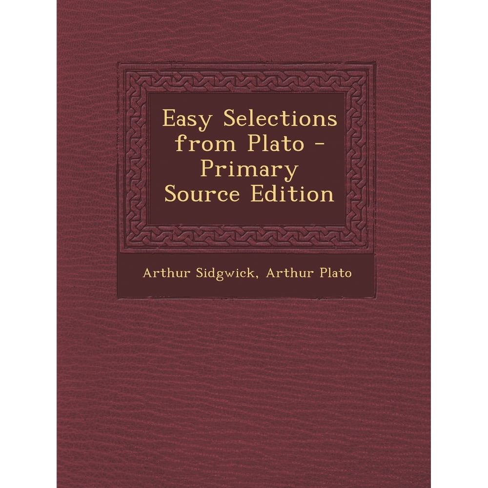 Easy Selections from Plato - Primary Source Edition (Paperback