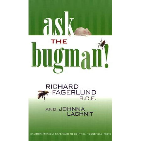 Ask The Bugman Environmentally Safe Ways To Control