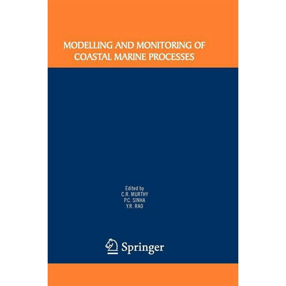 Modelling and Monitoring of Coastal Marine Processes, (Paperback)