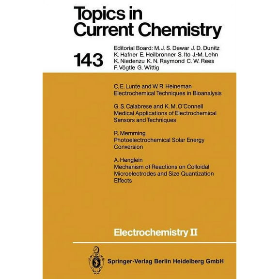 Topics in Current Chemistry Electrochemistry II, Book 143, (Paperback)