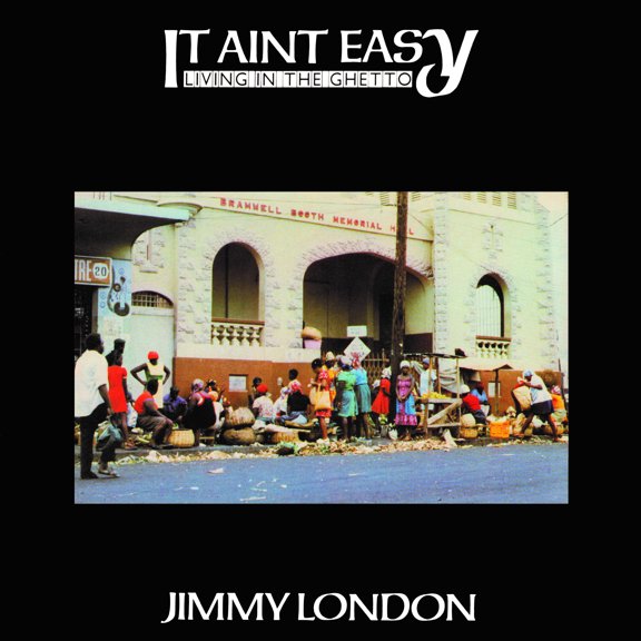 Jimmy London - It Ain't Easy Living In The Ghetto - Music & Performance - Vinyl