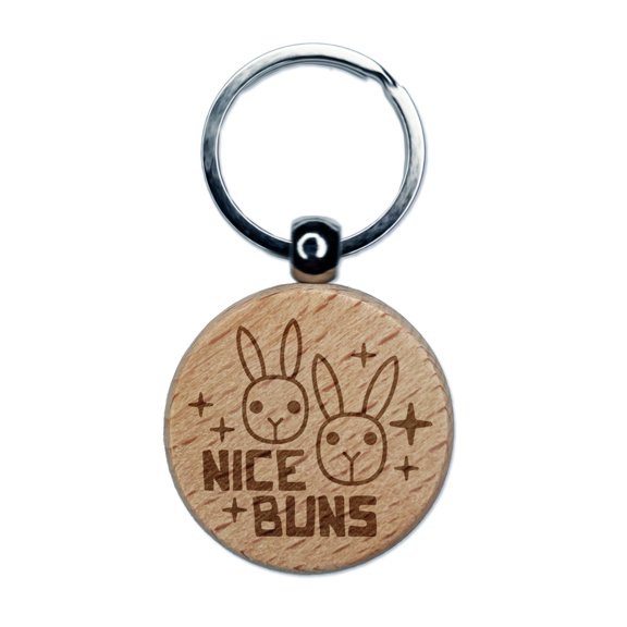 Nice Buns Bunny Rabbit Pun Round Keychain Charm Tag - Engraved Wood