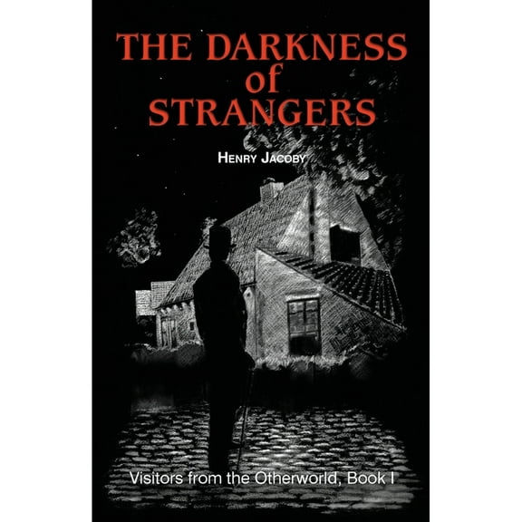 The Darkness of Strangers, (Paperback)