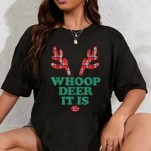 100% Cotton Whoop Deer It is Funny for Men Women T-Shirt