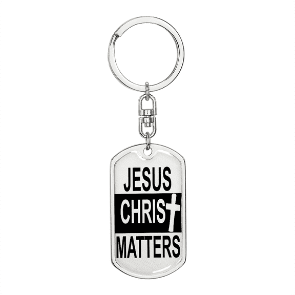 Jesus Christ Matters Stainless Steel or 18k Gold Premium Swivel Dog Tag Keychain