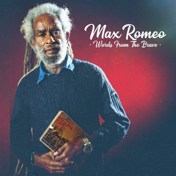 Max Romeo - Words From the Brave - Music & Performance - CD