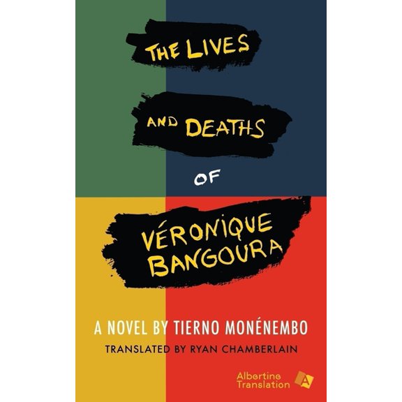 Lives & Deaths of Veronique Bangoura, (Paperback)