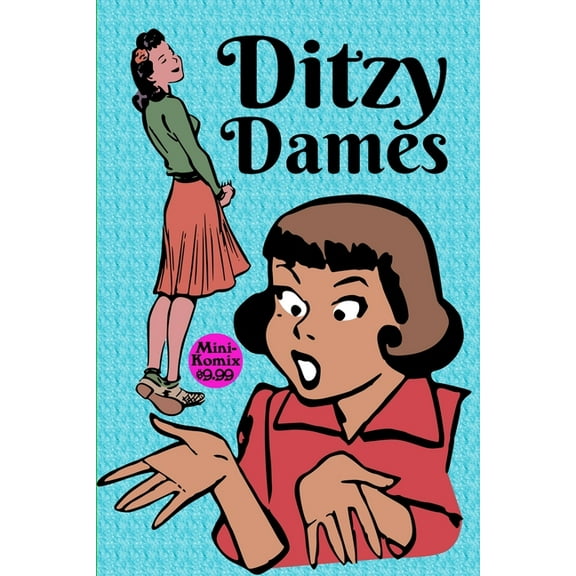 Ditzy Dames, (Paperback)