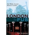 thumbnail image 1 of Pre-Owned London By Pub: Pub Walks Around Historic London (Paperback) 1853754315 9781853754319, 1 of 1