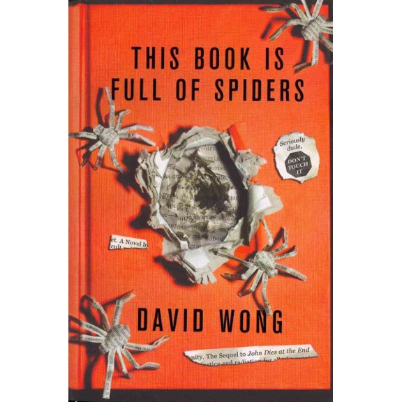 Pre-Owned This Book Is Full of Spiders: Seriously Dude Don't Touch It