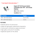 thumbnail image 2 of Engine VVT Pressure Switch - Compatible with 1999 - 2010 Honda Odyssey 2000 2001 2002 2003 2004 2005 2006 2007 2008 2009, 2 of 2