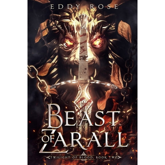 Twilight of Blood Beast of Zarall: An Adult Dark Fantasy, Book 2, (Paperback)