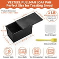 thumbnail image 2 of Vesteel Pullman Loaf Pan with Lid, 1 Pound Dough Capacity Carbon Steel Pan with Dough Scraper & Silicone Brush, 2 of 7