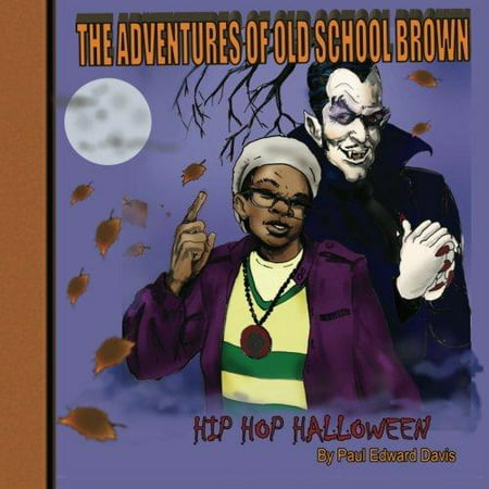 The Adventures of Old School Brown Hip Hop Halloween