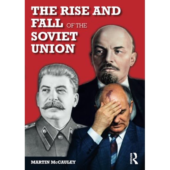 Pre-Owned The Rise and Fall of the Soviet Union (Paperback) 0582784654 9780582784659