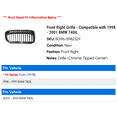 thumbnail image 2 of Front Right Grille - Compatible with 1998 - 2001 BMW 740iL 1999 2000, 2 of 2