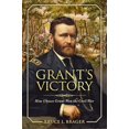 thumbnail image 1 of Pre-Owned Grant's Victory: How Ulysses S. Grant Won the Civil War (Hardcover) 0811739198 9780811739191, 1 of 1