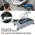 thumbnail image 2 of Ouyessir 25 Gallon Electric Oil Drain Pan Low Profile Oil Change Pan with Electric Pump,Swivel Casters Wheels,8 FT Hose, T-Handle and J-Shaped Hook for Cars, SUVs, Trucks, Buses, RVs, Gray, 2 of 8